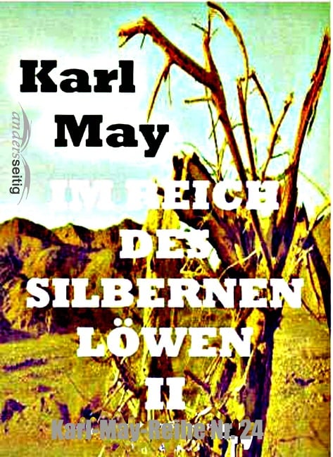 Im Reich des silbernen Löwen II - Karl May