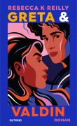 Cover-Bild zum Titel 'Greta & Valdin' von 'Rebecca K Reilly'