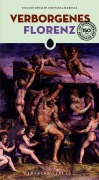 Cover-Bild zum Titel 'Verborgenes Florenz' von 'Niccolò Rinaldi, Paola Maresca'
