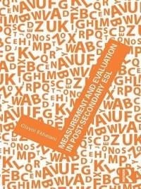 Measurement and Evaluation in Post-Secondary ESL - Glayol V. Ekbatani