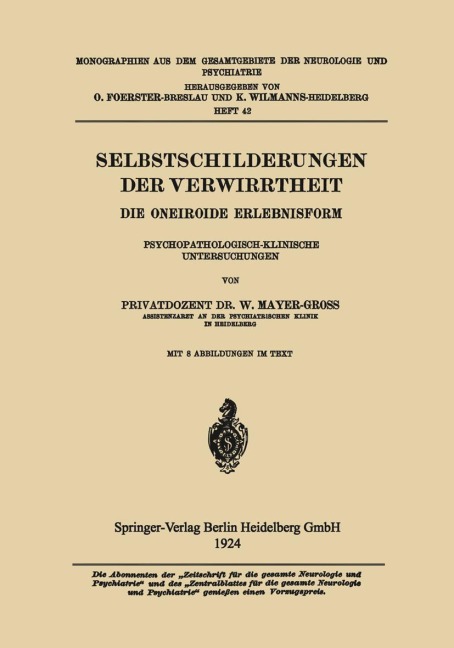 Selbstschilderungen der Verwirrtheit - Wilhelm Mayer-Groß