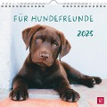 Wandkalender 2025: Für Hundefreunde - 
