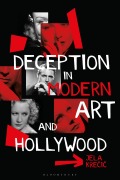 Cover-Bild zum Titel 'Deception in Modern Art and Hollywood' von 'Jela Krecic'