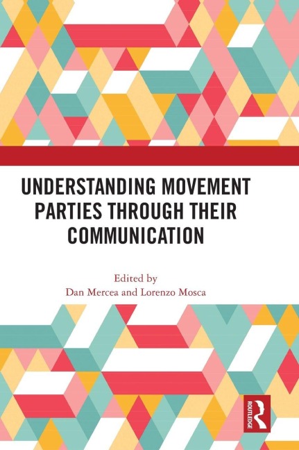 Understanding Movement Parties Through their Communication - 