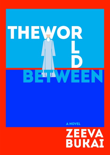 The World Between - Bukai Zeeva