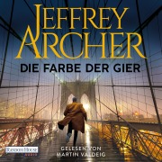 Cover-Bild zum Titel 'Die Farbe der Gier' von 'Jeffrey Archer'