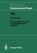 Cover-Bild zum Titel 'Ein Informationssystem für Instandhaltungsleitstellen' von 'Wilfried Sihn'