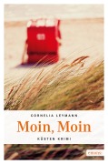 Cover-Bild zum Titel 'Moin, Moin' von 'Cornelia Leymann'