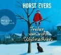 Früher war mehr Weihnachten - Horst Evers