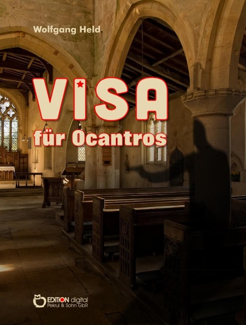 Visa für Ocantros - Wolfgang Held