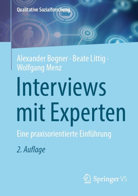 Interviews mit Experten - Alexander Bogner, Beate Littig, Wolfgang Menz