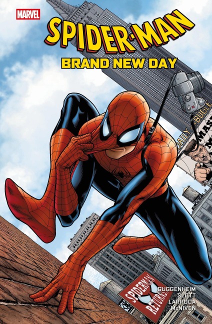 Spider-Man: Brand New Day - Dan Slott, Zeb Wells, Phil Jimenez, Marc Guggenheim, Bob Gale
