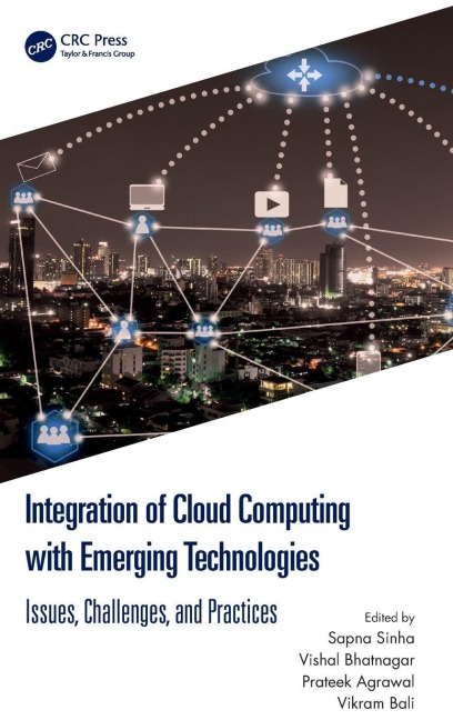Integration of Cloud Computing with Emerging Technologies - 