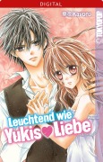 Cover-Bild zum Titel 'Leuchtend wie Yukis Liebe' von 'Kayoru'