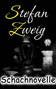 Cover-Bild zum Titel 'Schachnovelle' von 'Stefan Zweig'