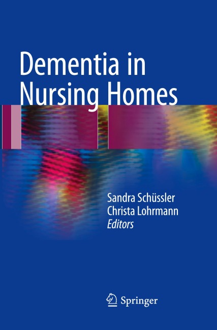 Dementia in Nursing Homes - 