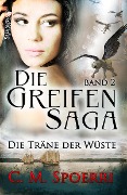 Cover-Bild zum Titel 'Die Greifen-Saga (Band 2)' von 'C. M. Spoerri'