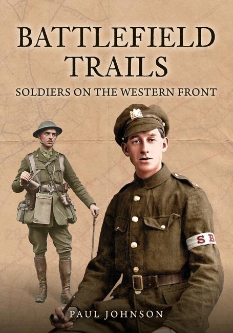 Battlefield Trails - Paul Johnson