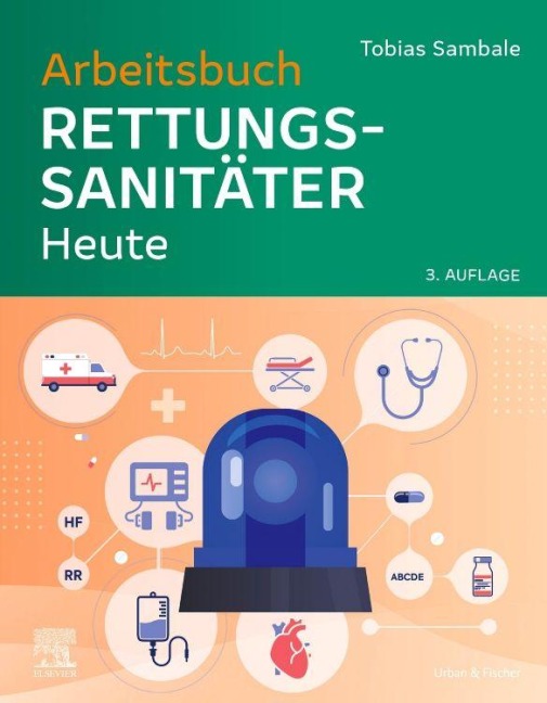 Arbeitsbuch Rettungssanitäter Heute - Tobias Sambale