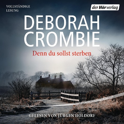 Denn du sollst sterben - Deborah Crombie