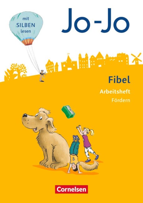 Jo-Jo Fibel 1. Schuljahr - Allgemeine Ausgabe - Neubearbeitung 2016. Arbeitsheft Fördern - Kirstin Künning, Nicole Namour