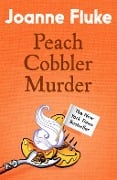 Cover-Bild zum Titel 'Peach Cobbler Murder (Hannah Swensen Mysteries, Book 7)' von 'Joanne Fluke'