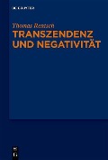 Cover-Bild zum Titel 'Transzendenz und Negativität' von 'Thomas Rentsch'