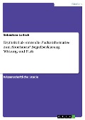 Cover-Bild zum Titel 'Erythritol als sinnvolle Zuckeralternative zum Abnehmen? Begriffserklärung, Wirkung und Fazit' von 'Sebastian Loitsch'