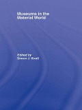 Cover-Bild zum Titel 'Museums in the Material World' von ''