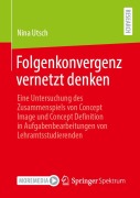 Cover-Bild zum Titel 'Folgenkonvergenz vernetzt denken' von 'Nina Utsch'