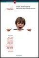 Bulli marionette. Bullismi nella cultura del disagio impossibile - 