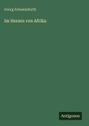 Cover-Bild zum Titel 'Im Herzen von Afrika' von 'Georg Schweinfurth'
