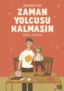 Cover-Bild zum Titel 'Zaman Yolcusu Kalmasin' von 'Seda Aksoy Evren'