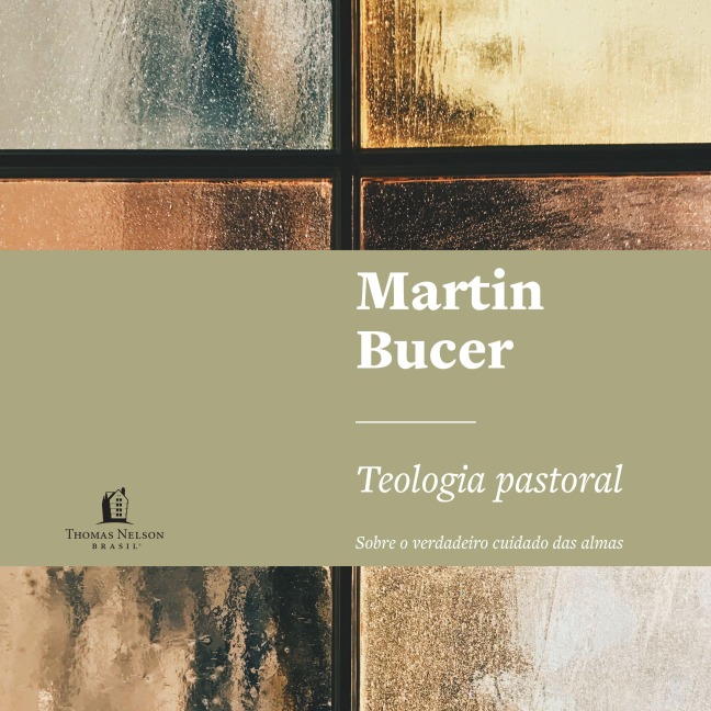 Teologia pastoral - Martin Bucer