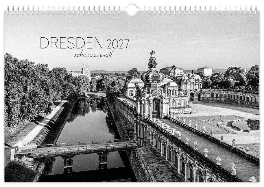 Kalender Dresden schwarz / weiß 2027 - Peter Schubert