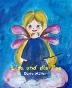 Lisa und die Fee - Dörte Müller