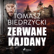 Cover-Bild zum Titel 'Zerwane kajdany' von 'Tomasz Biedrzycki'