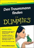 Cover-Bild zum Titel 'Den Traummann finden für Dummies' von 'Andrea Bettermann'