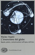 Cover-Bild zum Titel 'L' invenzione del globo. Spazio, potere, comunicazione nell'epoca dell'aria' von 'Matteo Vegetti'