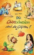 Die Chaosschwestern sind die Größten - Dagmar H. Mueller