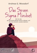 Cover-Bild zum Titel 'Das Seven Sigma Mindset' von 'Andreas Moosdorf'