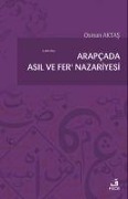 Cover-Bild zum Titel 'Arapcada Asil ve Fer Nazariyesi' von 'Osman Aktas'