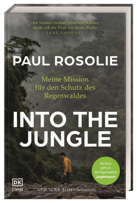 Into the Jungle - Paul Rosolie
