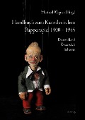 Cover-Bild zum Titel 'Handbuch zum Künstlerischen Puppenspiel 1900-1945' von ''