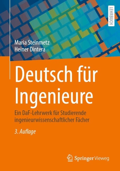 Deutsch für Ingenieure - Maria Steinmetz, Heiner Dintera