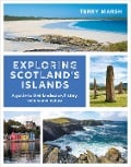 Exploring Scotland's Islands - Terry Marsh