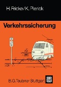 Cover-Bild zum Titel 'Verkehrssicherung' von 'Hans Fricke, Klaus Pierick'