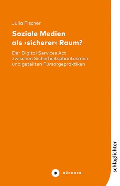 Soziale Medien als ¿sicherer¿ Raum? - Julia Fischer