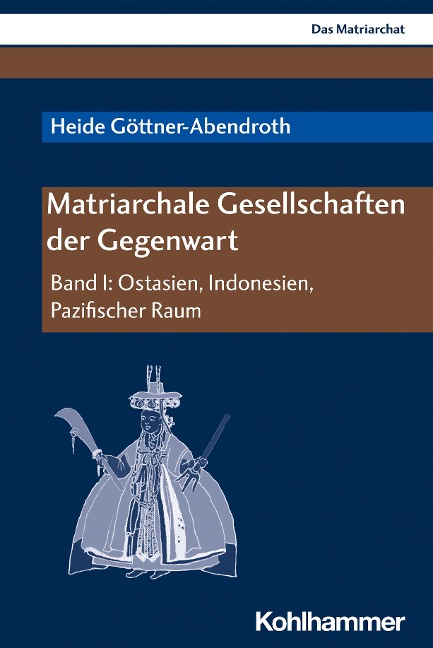 Matriarchale Gesellschaften der Gegenwart - Heide Göttner-Abendroth