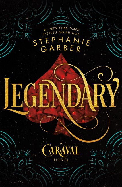 Legendary - Stephanie Garber